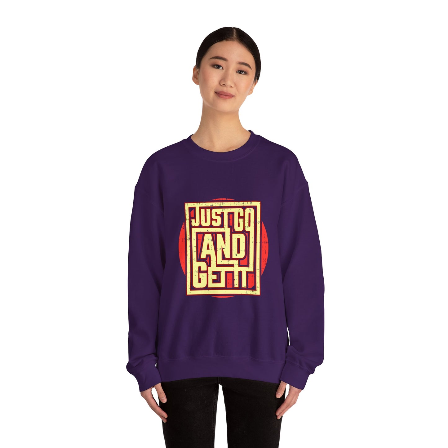 Just Go And Get It Unisex Heavy Blend™ Crewneck Sweatshirt