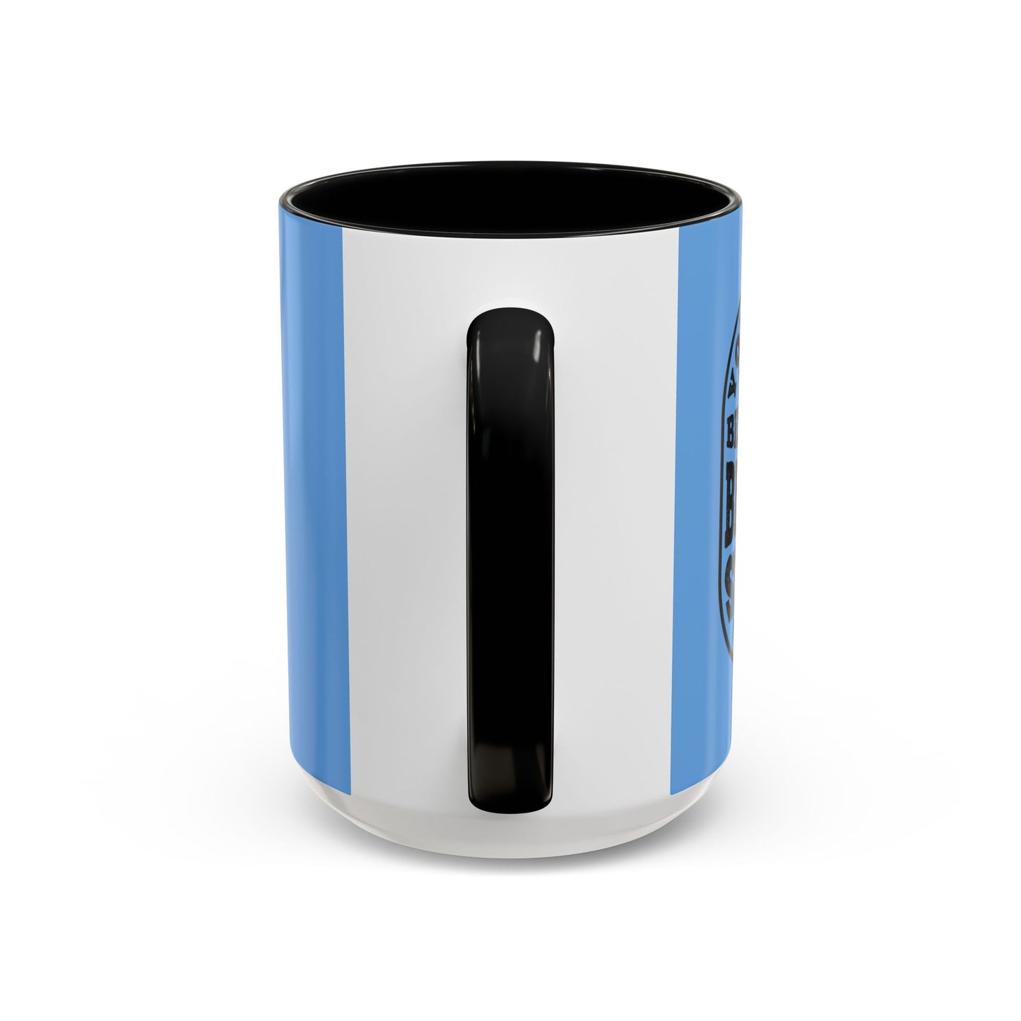 You Have To Believe It Before You See It Accent Coffee Mug (11, 15oz)