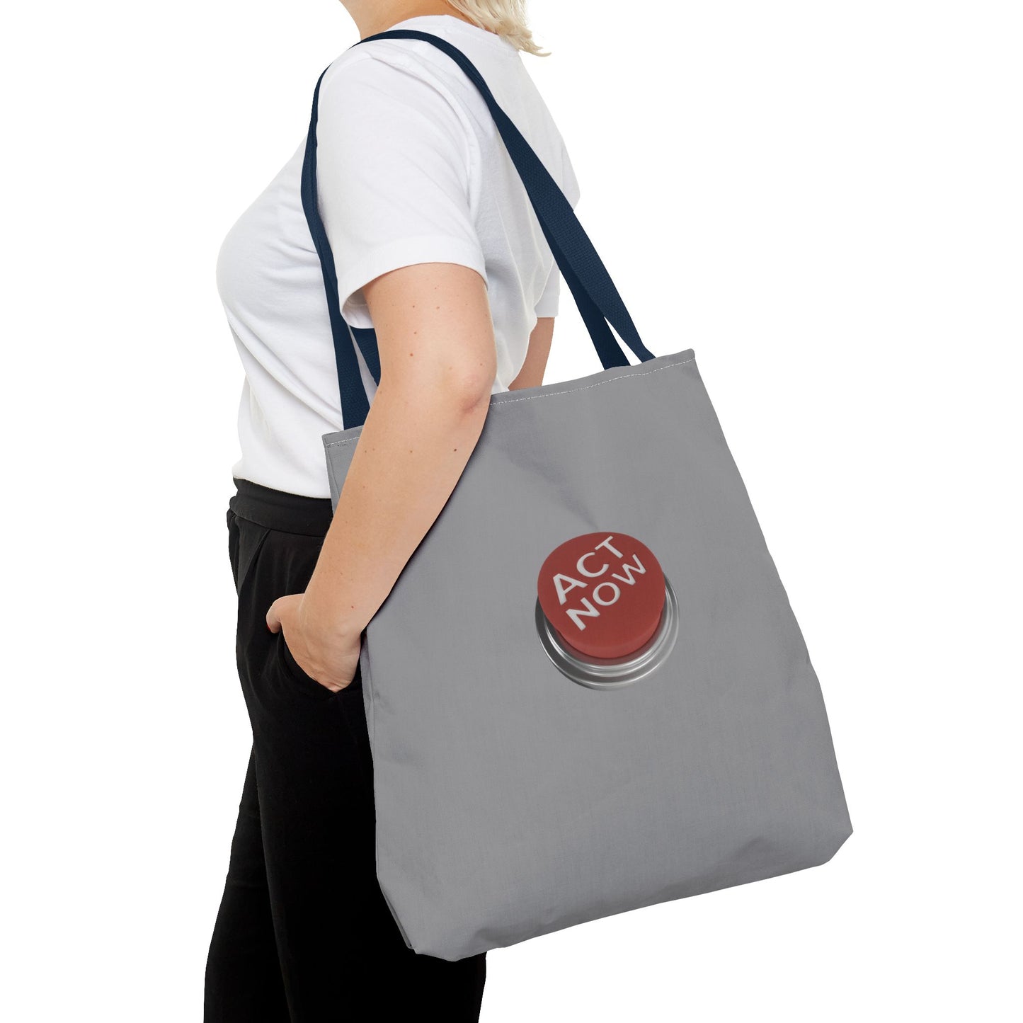 Act Now Tote Bag (AOP)
