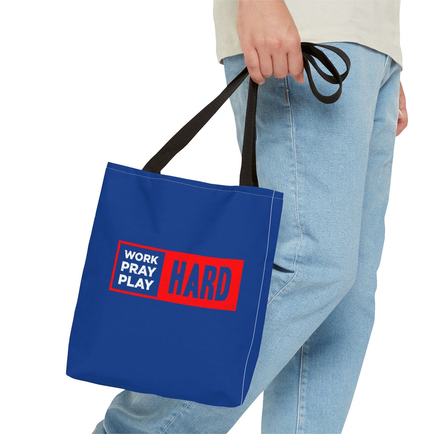 Work Hard Pray Hard Play Hard Tote Bag (AOP)