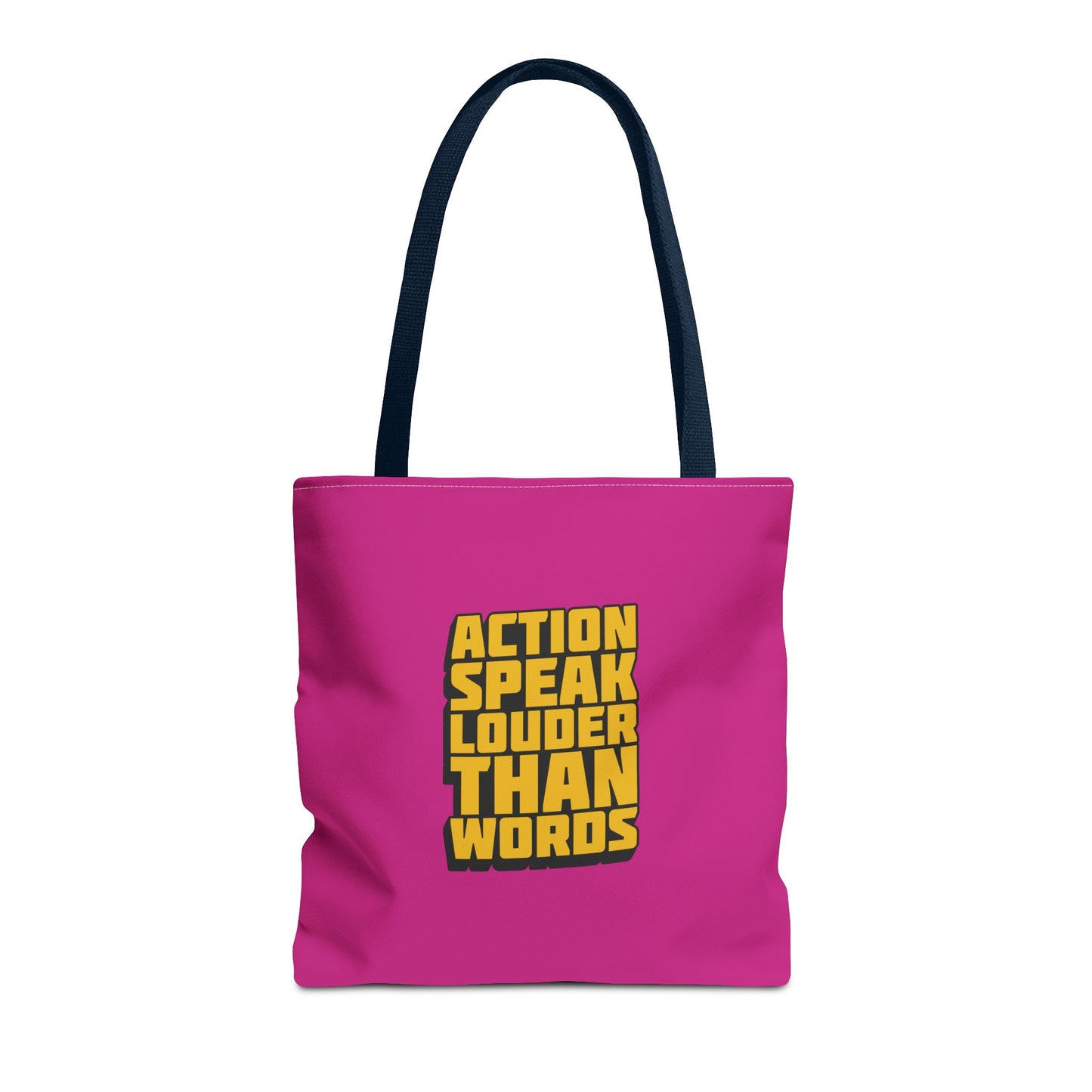 Action Speak Louder Than Words Tote Bag (AOP)