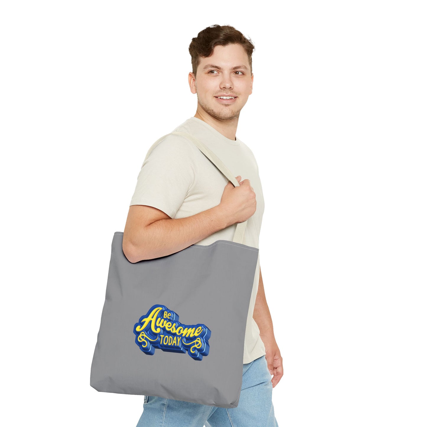 Be Awesome Today Tote Bag (AOP)