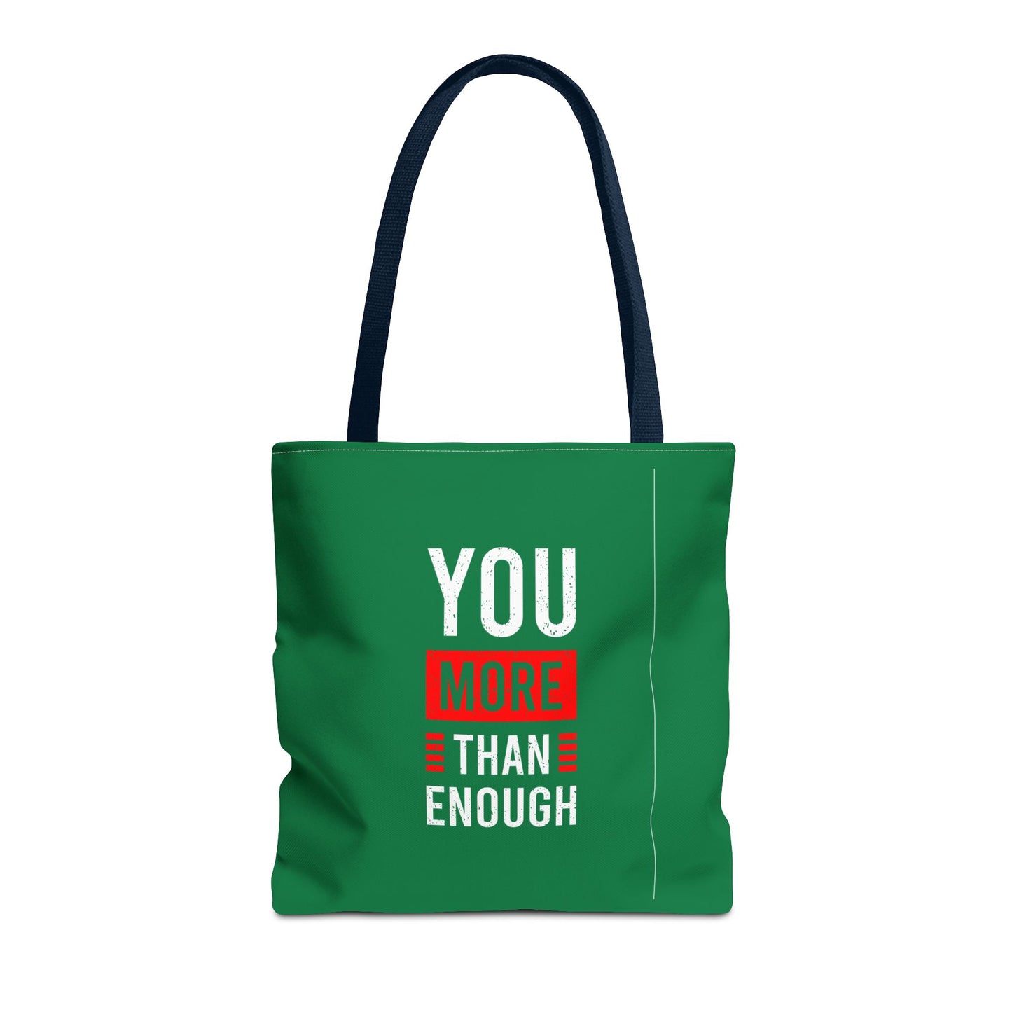 You More Than Enough Tote Bag (AOP)
