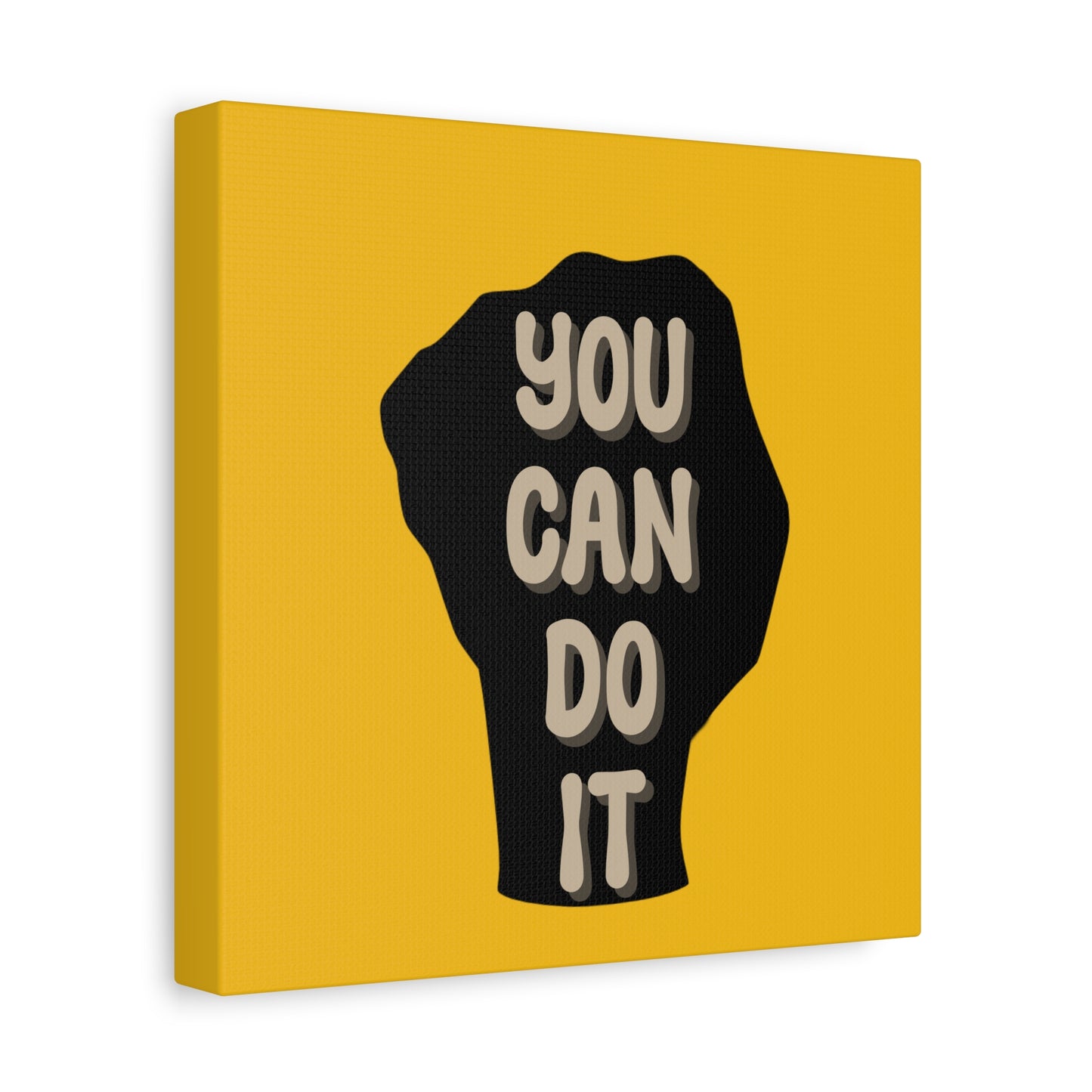 You Can Do It Matte Canvas, Stretched, 1.25"