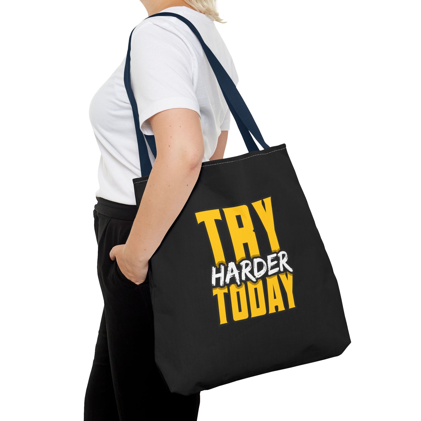 Try Harder Today Tote Bag (AOP)