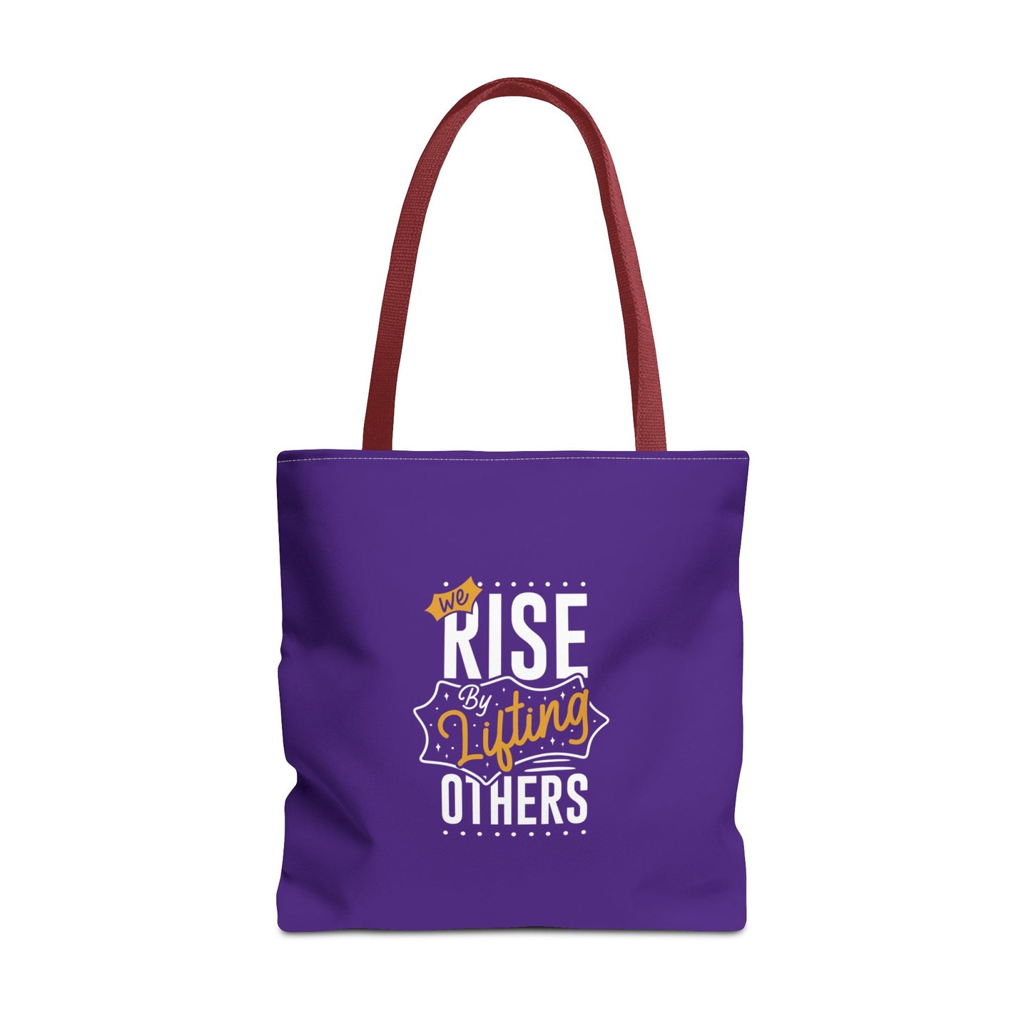 We Rise By Lifting Others Tote Bag (AOP)