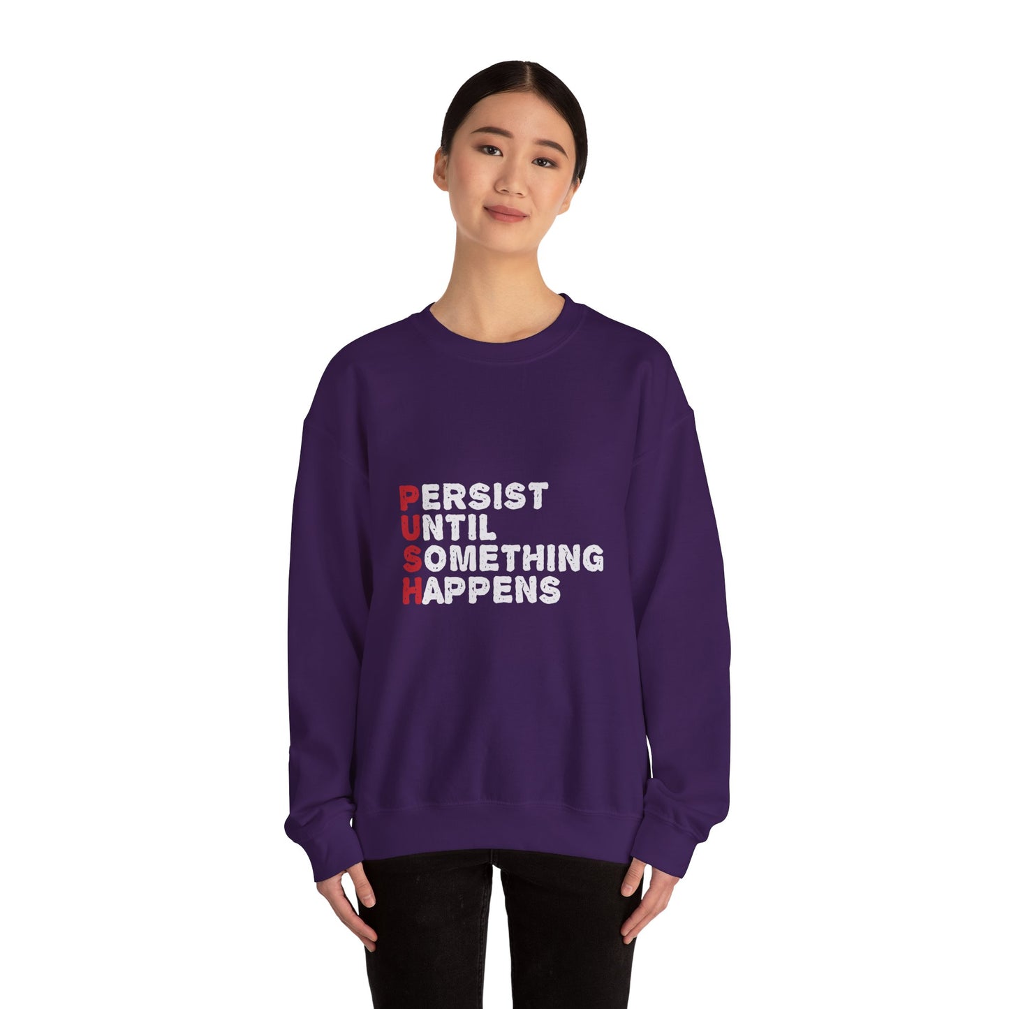 Persist Until Something Happens Unisex Heavy Blend™ Crewneck Sweatshirt