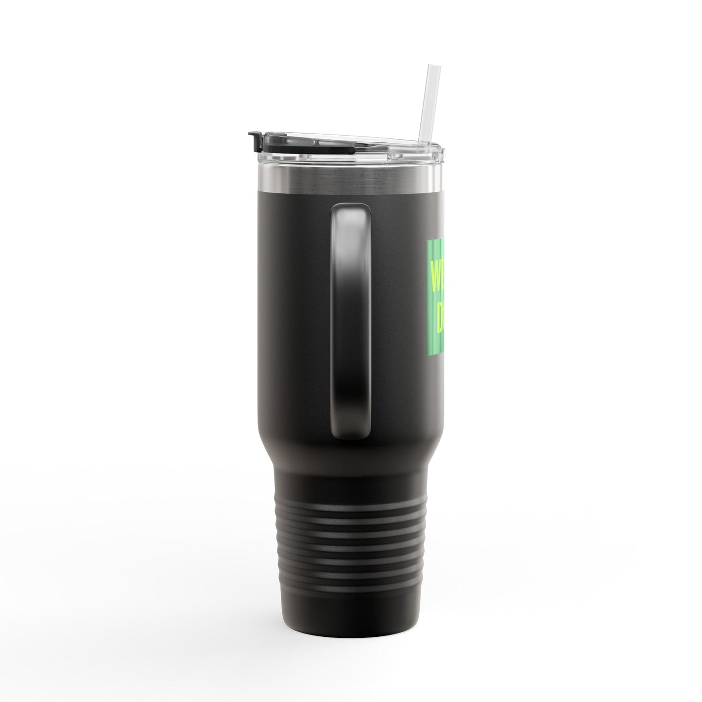 You Can Do It Insulated Travel Mug, 40oz