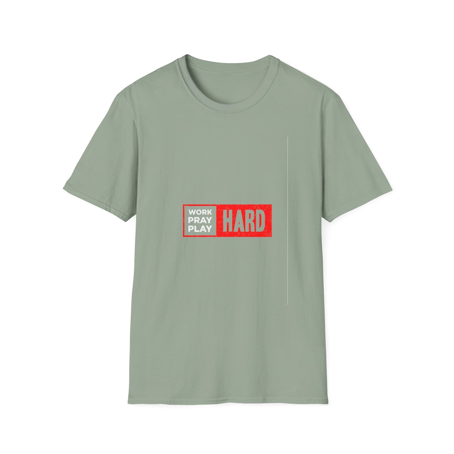 Work Hard Pray Hard Play Hard Unisex Softstyle T-Shirt
