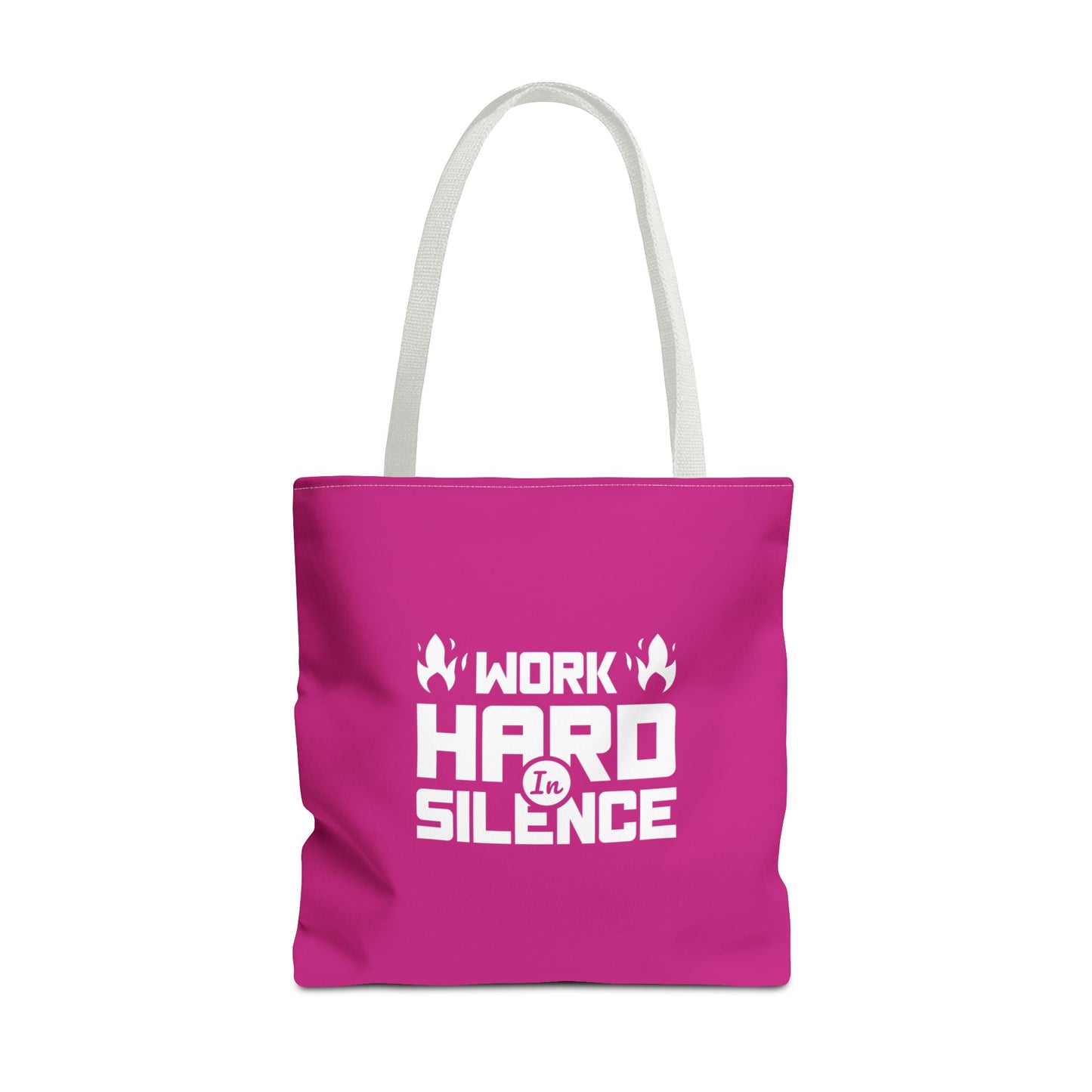 Work Hard In Silence Tote Bag (AOP)
