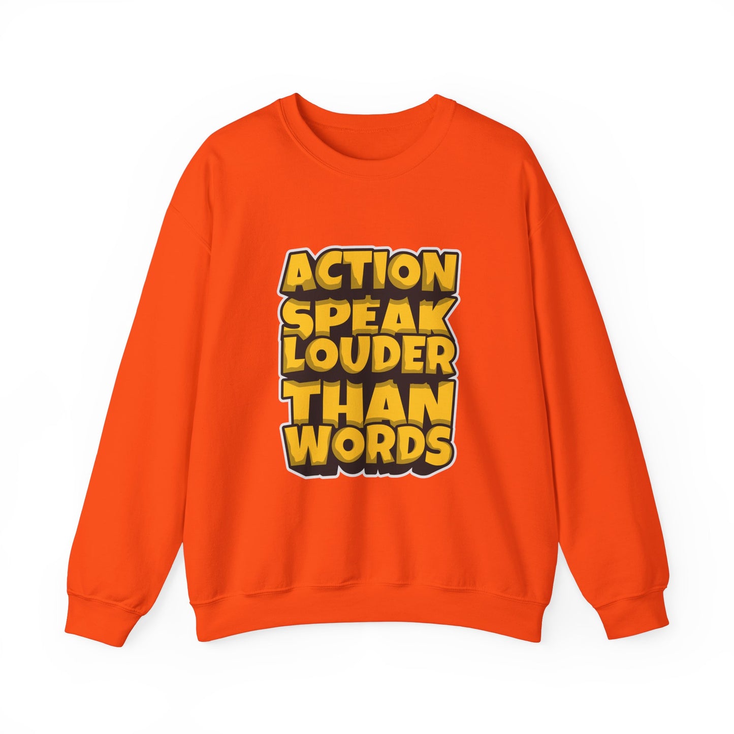 Action Speak Louder Than Words Unisex Heavy Blend™ Crewneck Sweatshirt