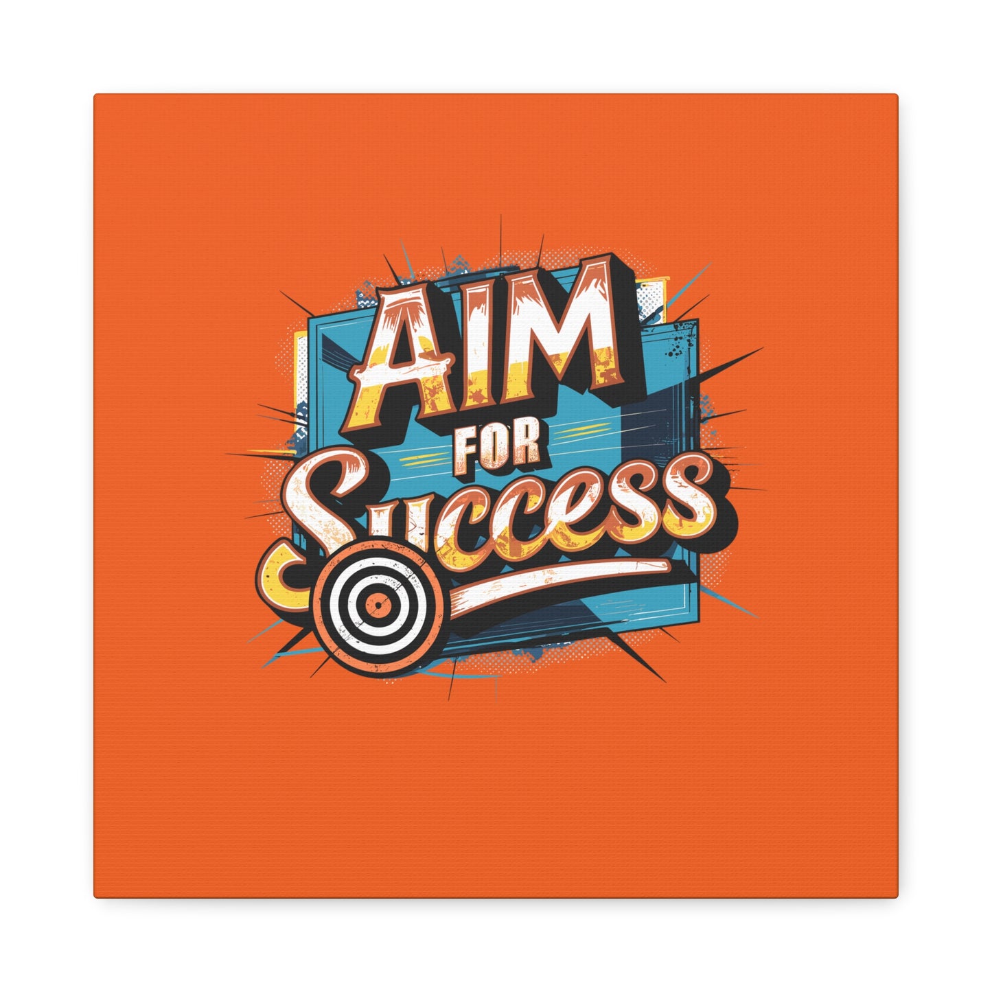 Aim For Success Matte Canvas, Stretched, 1.25"