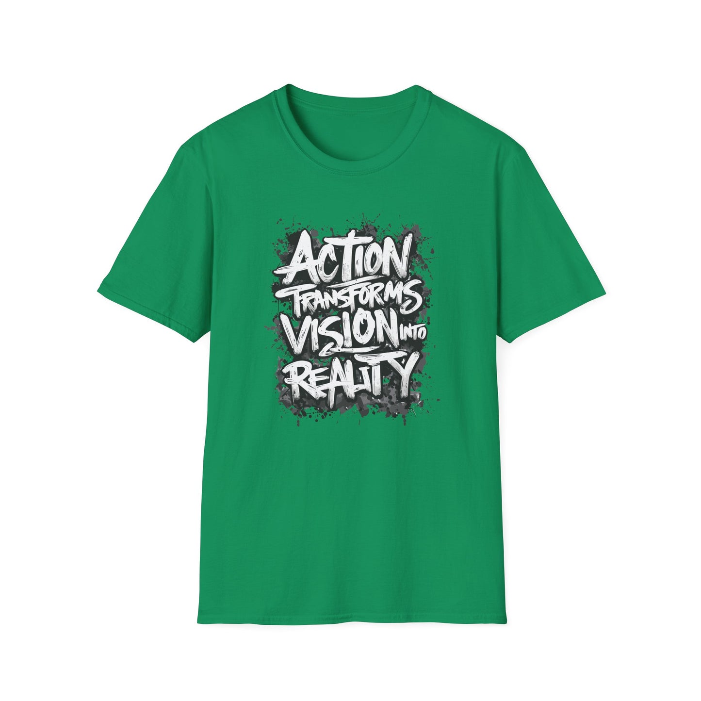 Action Transforms Vision Into Reality Unisex Softstyle T-Shirt