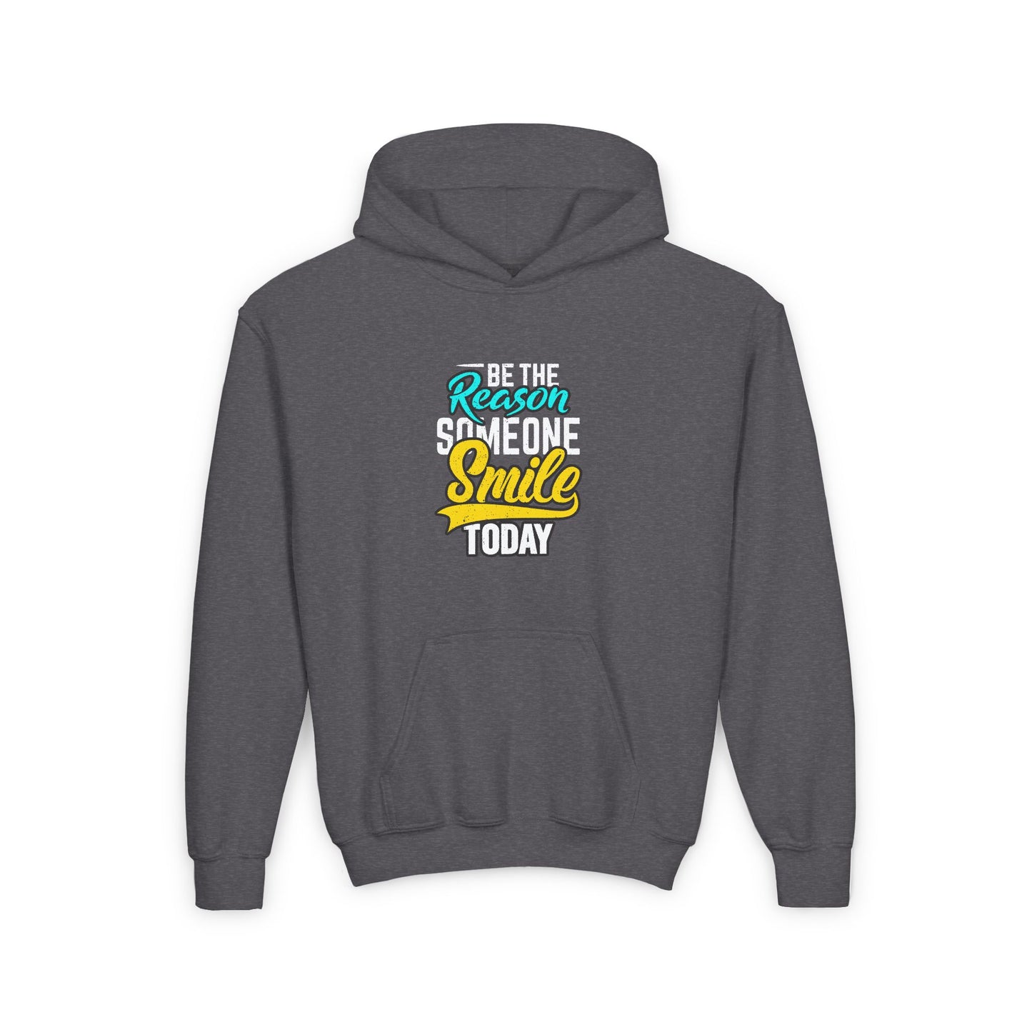 Be The Reason Someone Smile Today Youth Heavy Blend Hooded Sweatshirt