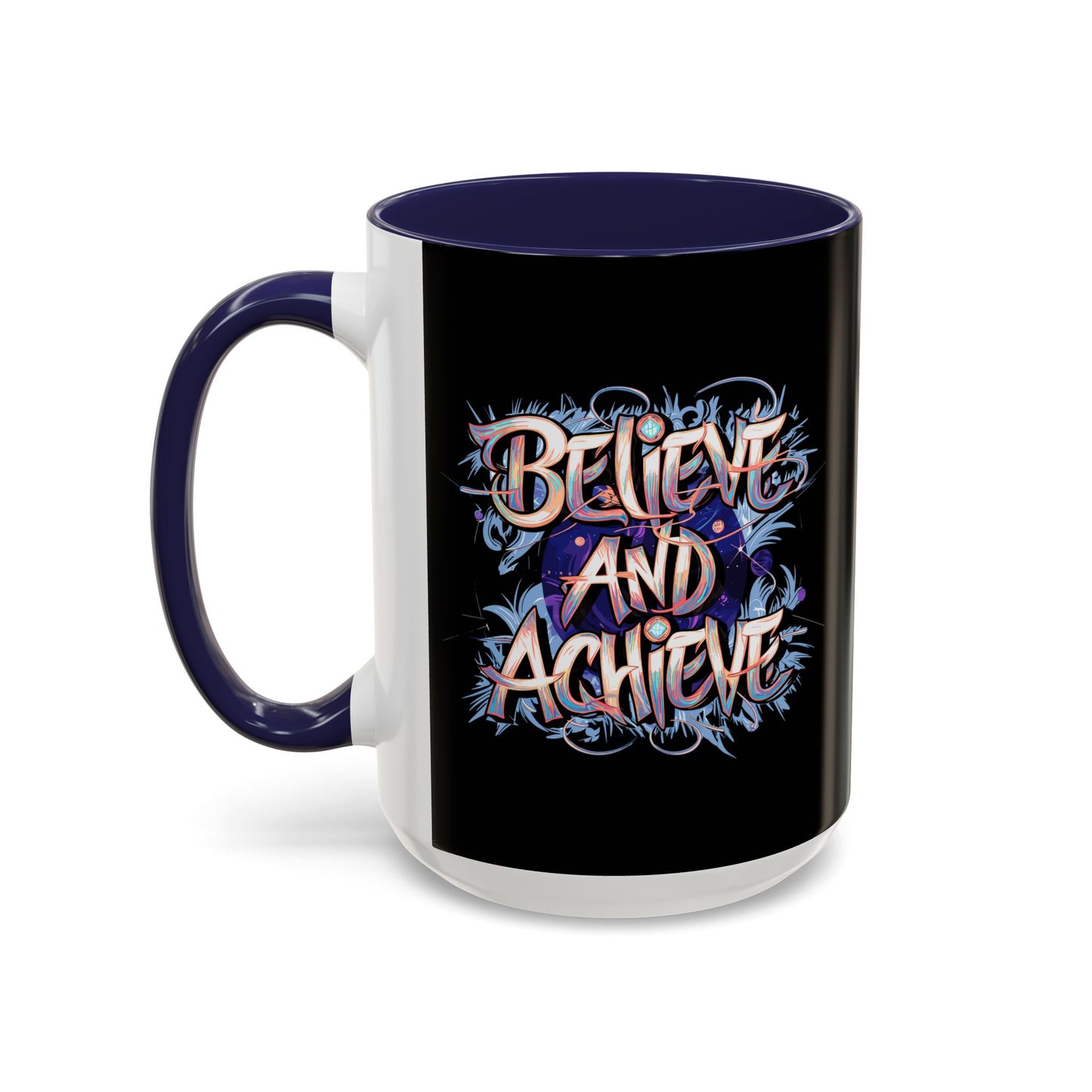 Believe And Achieve Accent Coffee Mug (11, 15oz)