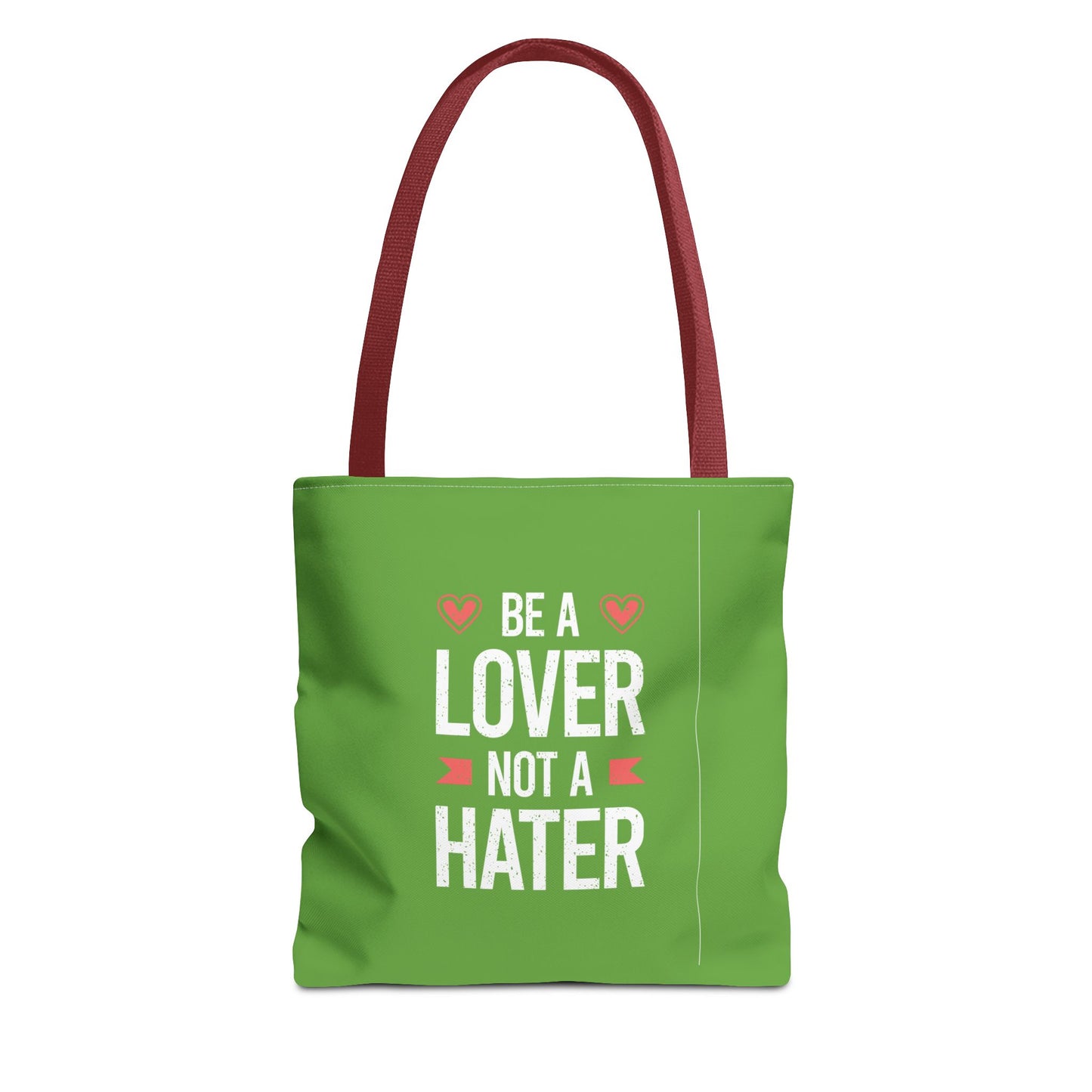 Be A Lover Not A Hater Tote Bag (AOP)