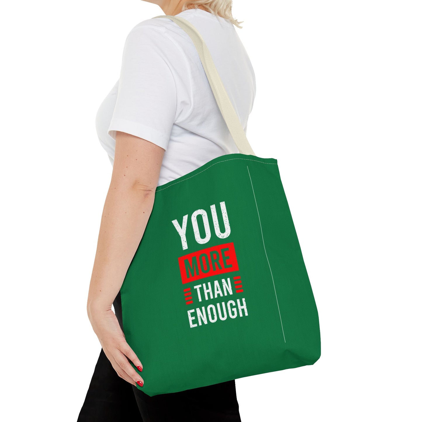 You More Than Enough Tote Bag (AOP)