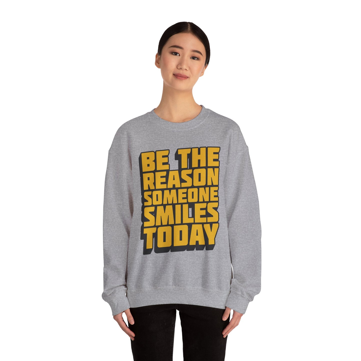 Be The Reason Someone Smiles Today Unisex Heavy Blend™ Crewneck Sweatshirt