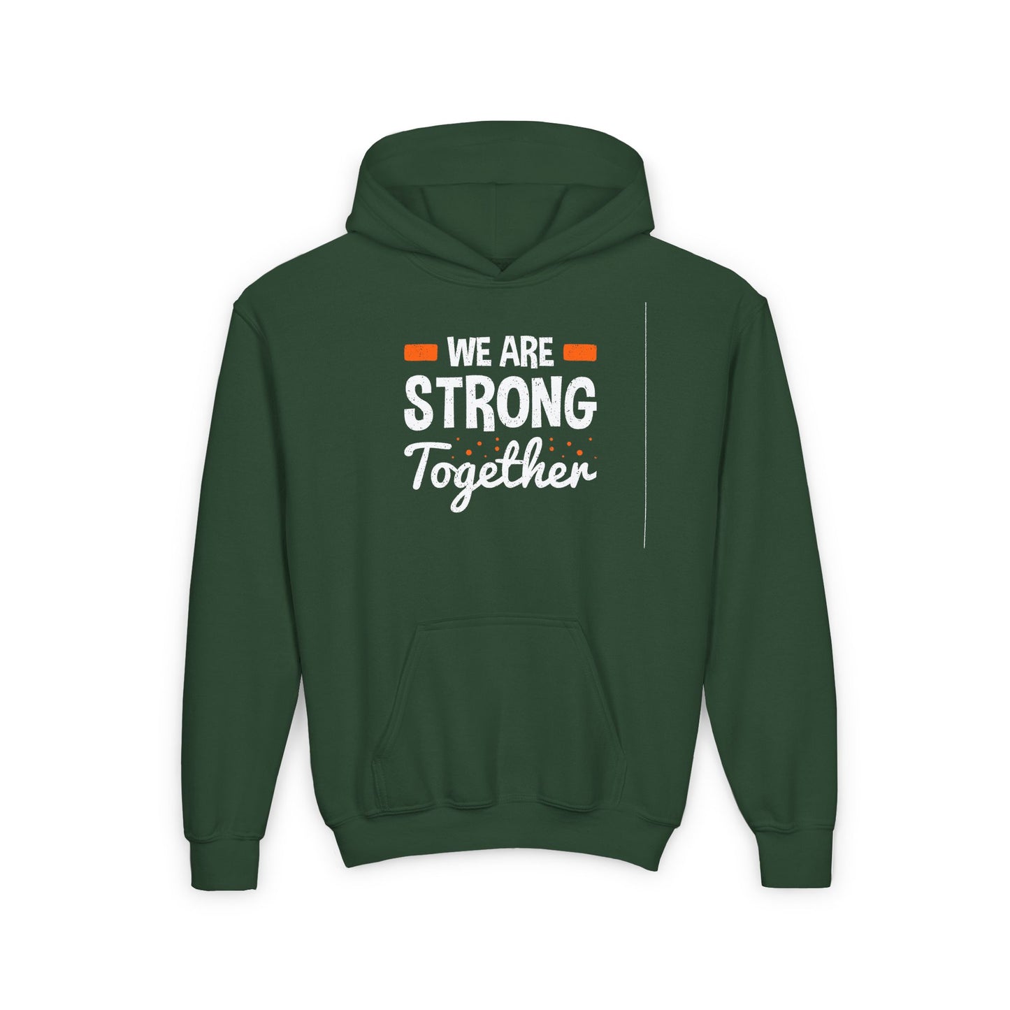 We Are Strong Together Youth Heavy Blend Hooded Sweatshirt
