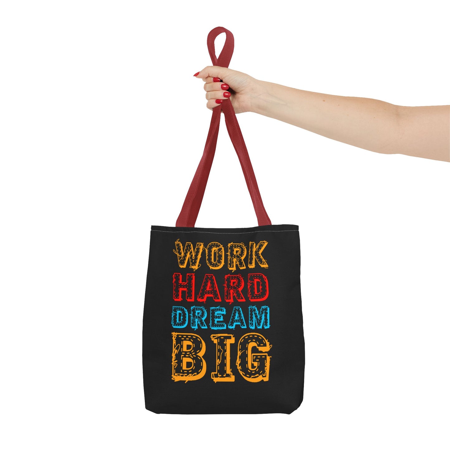 Work Hard Dream Big Tote Bag (AOP)