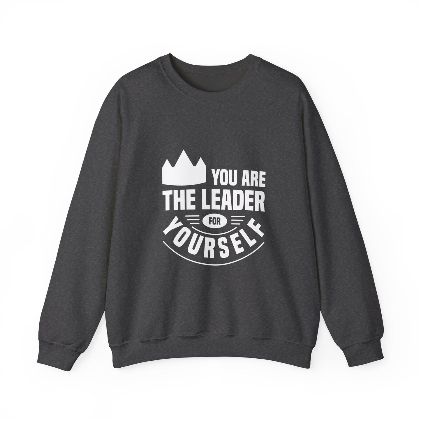 You Are The Leader For Yourself Unisex Heavy Blend™ Crewneck Sweatshirt