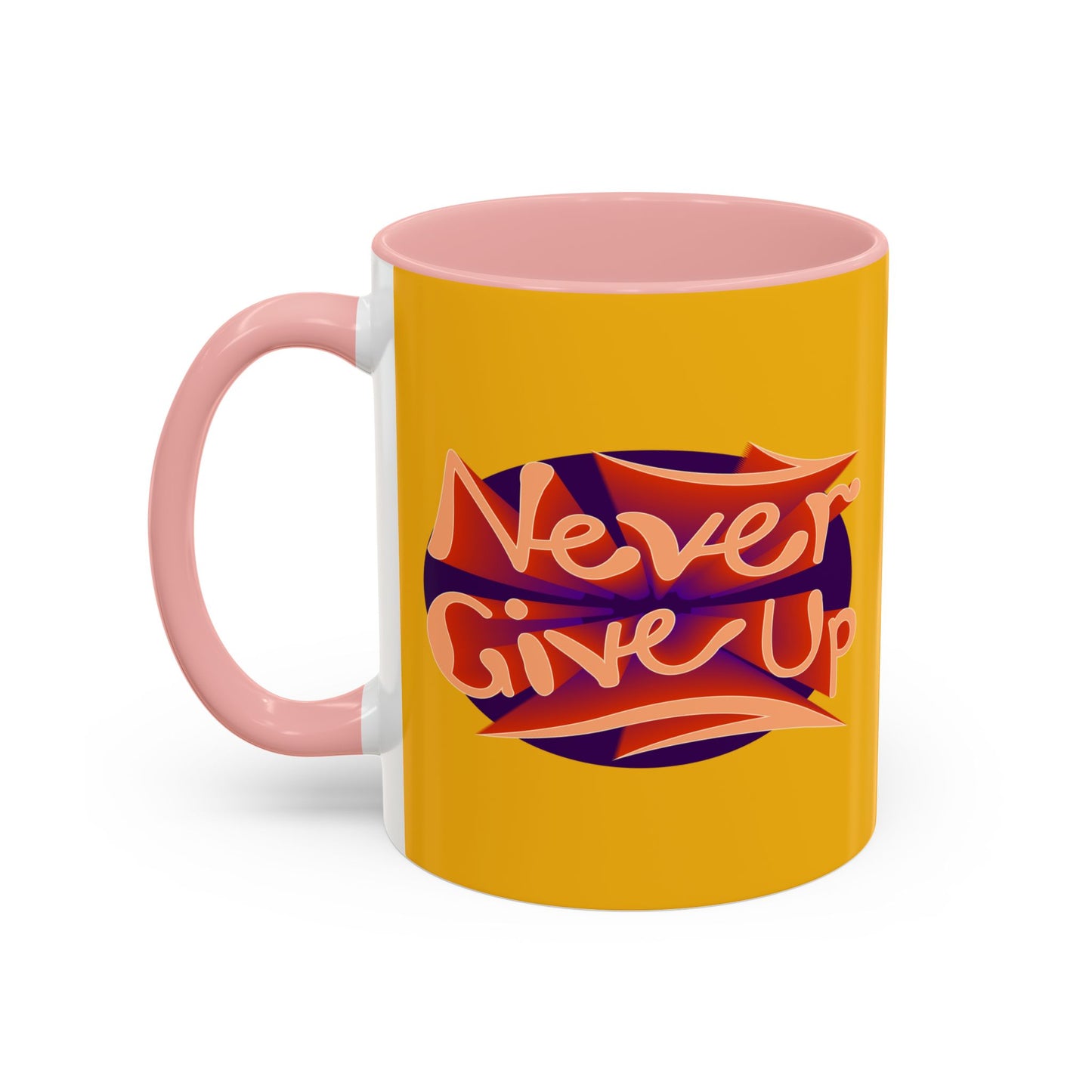 Never Give Up Accent Coffee Mug (11, 15oz)