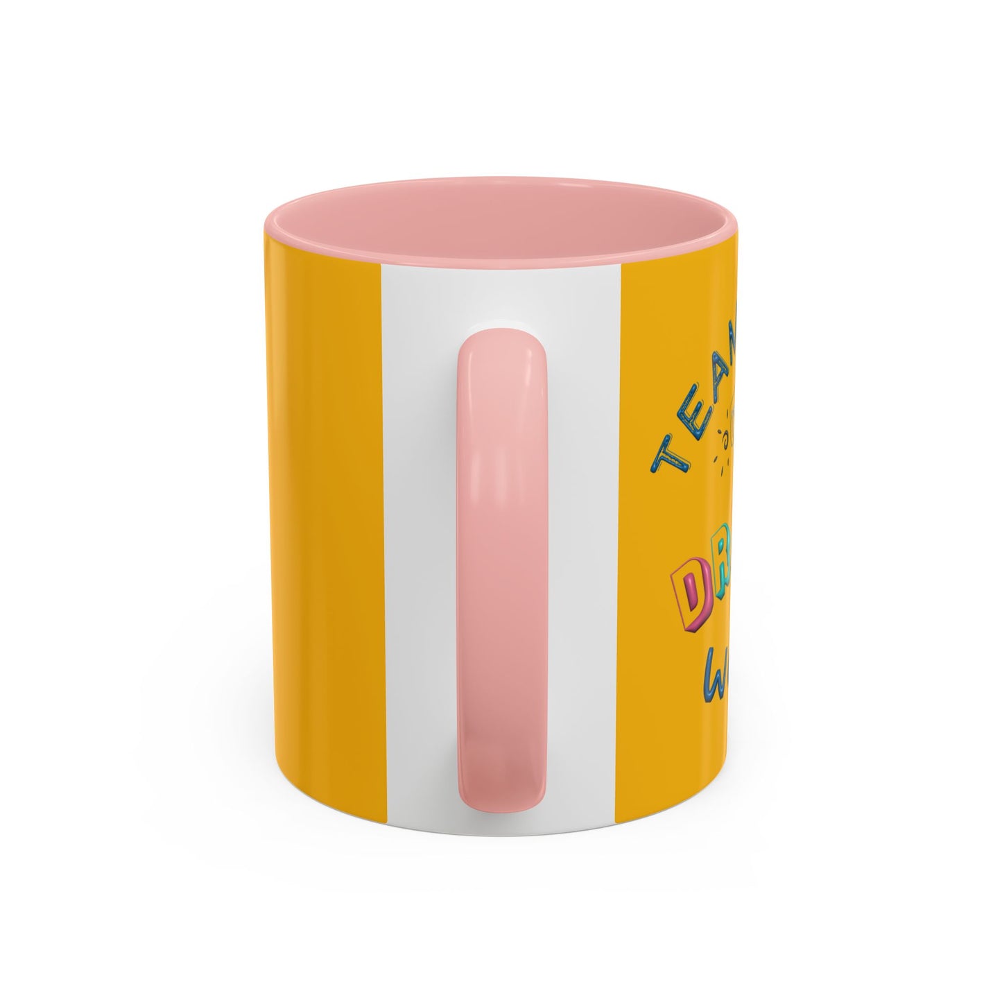 Team Work Makes The Dream Work Accent Coffee Mug (11, 15oz)