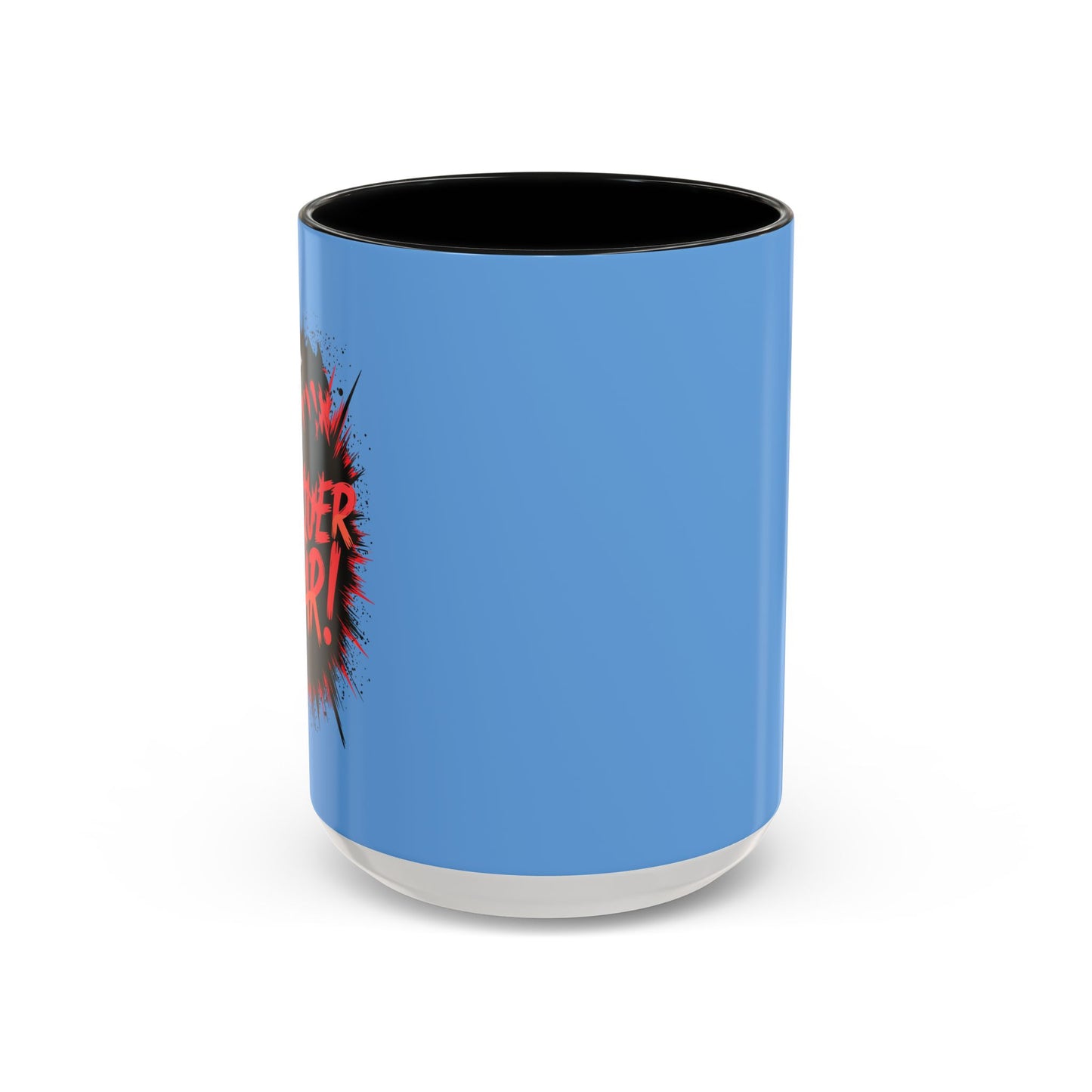 Conquer Fear! Accent Coffee Mug (11, 15oz)