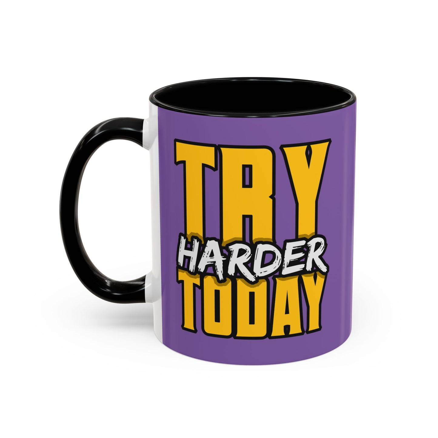 Try Harder Today Accent Coffee Mug (11, 15oz)