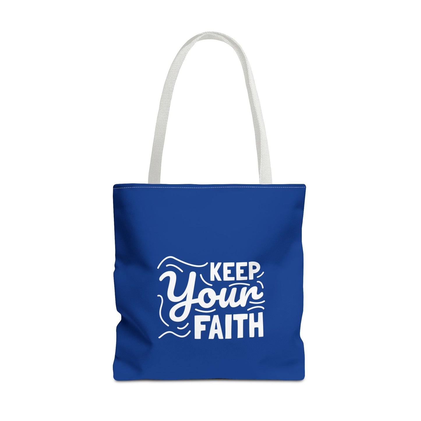 Keep Your Faith Tote Bag (AOP)