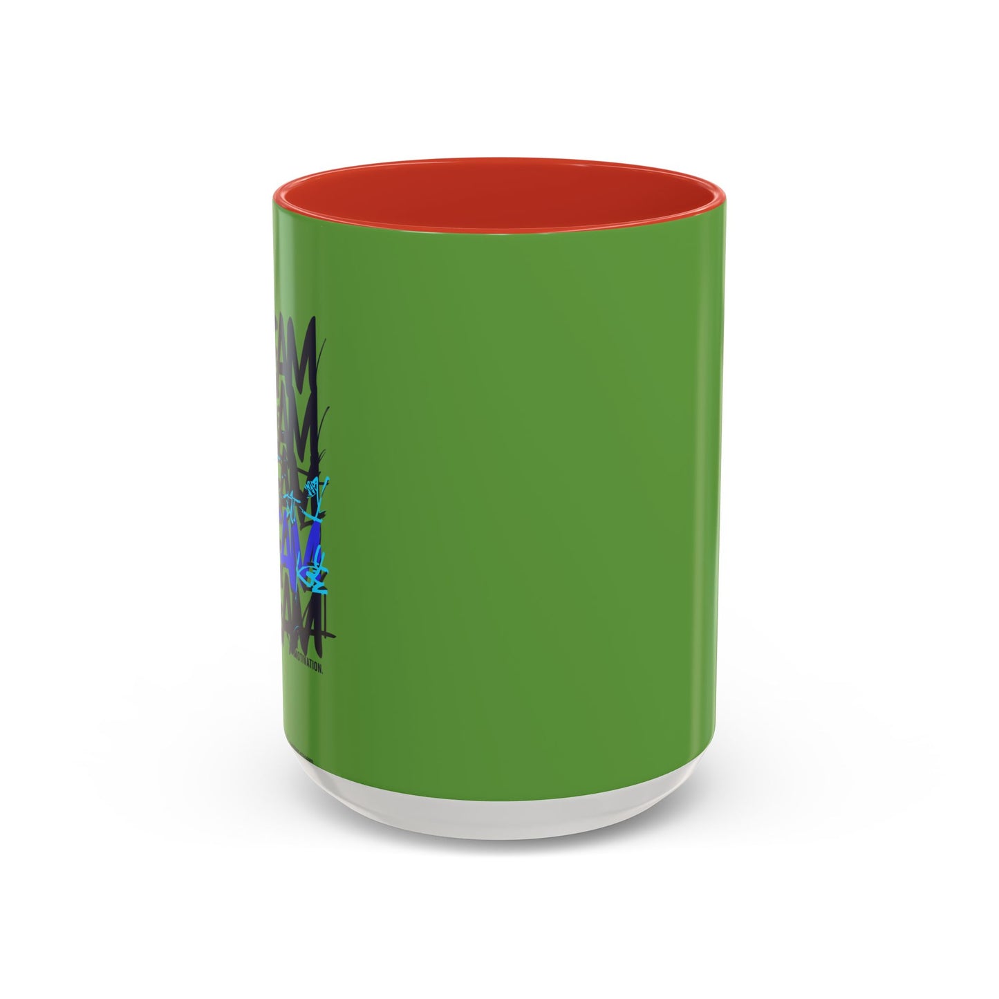 Dream Motivation Accent Coffee Mug (11, 15oz)