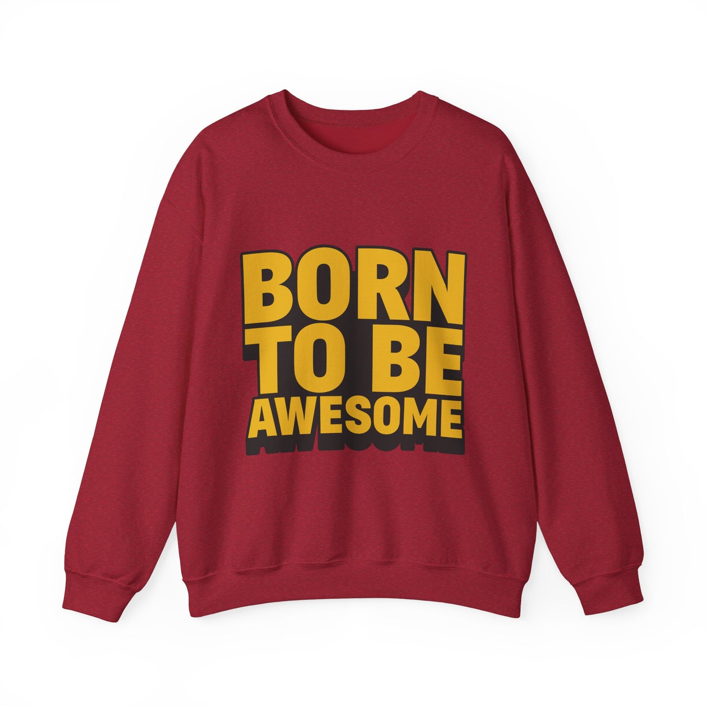 Born To Be Awesome Unisex Heavy Blend™ Crewneck Sweatshirt