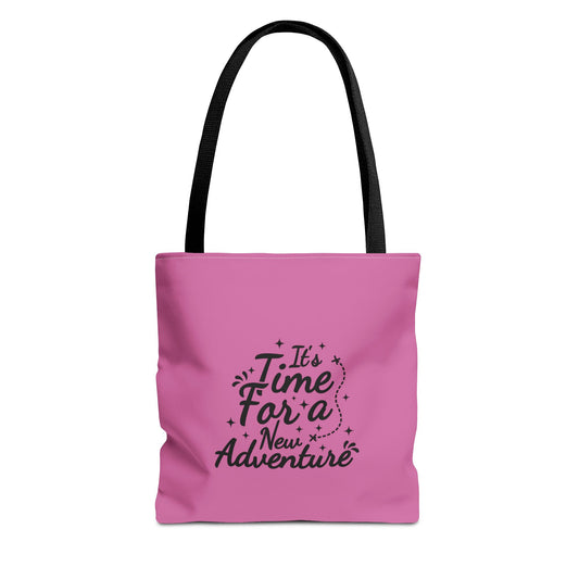It's Time For A New Adventure Tote Bag (AOP)