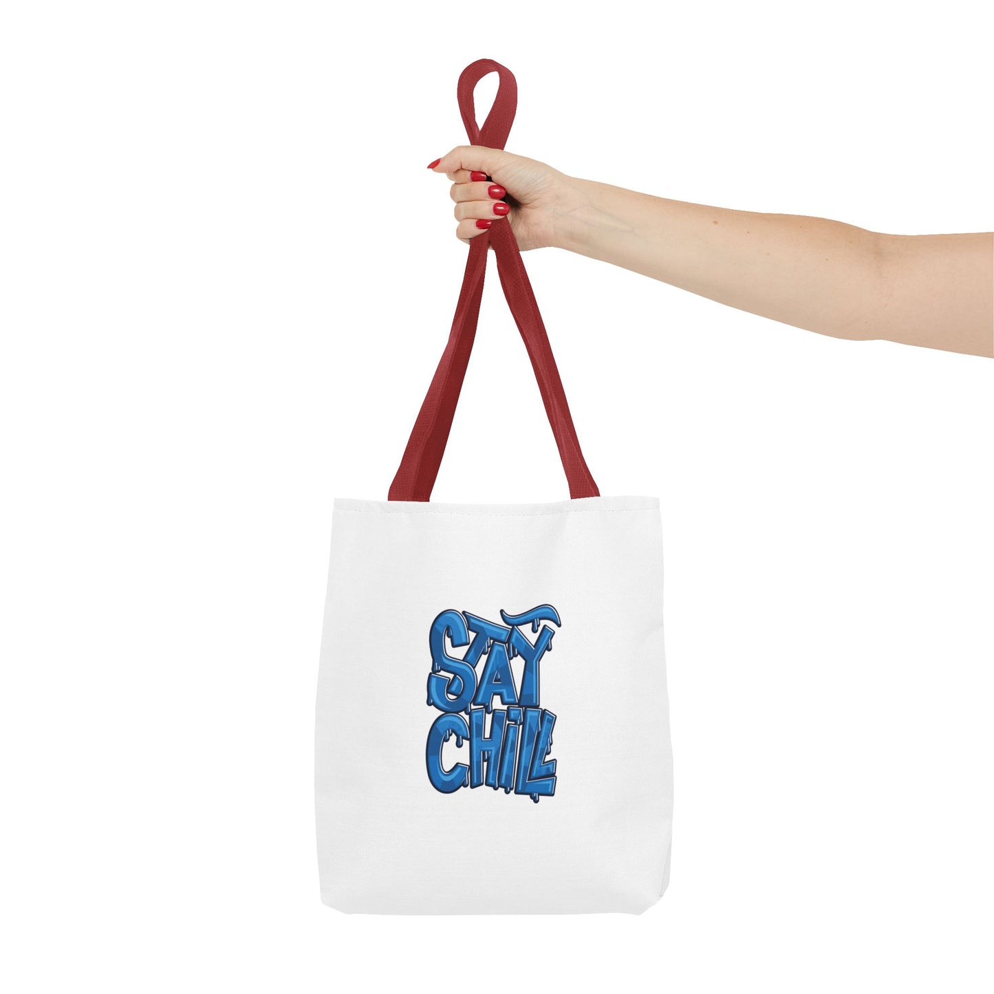 Stay Chill Tote Bag (AOP)