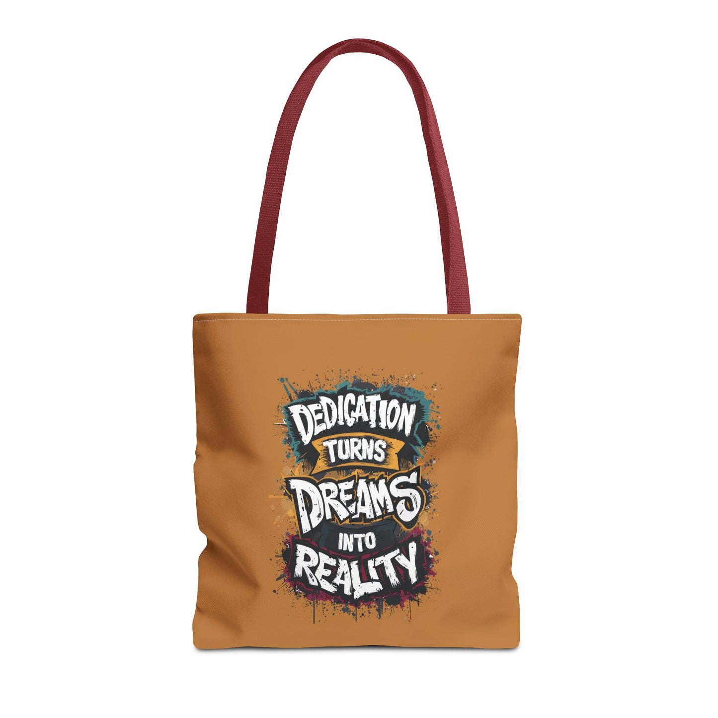Dedication Turns Dreams Into Reality Tote Bag (AOP)