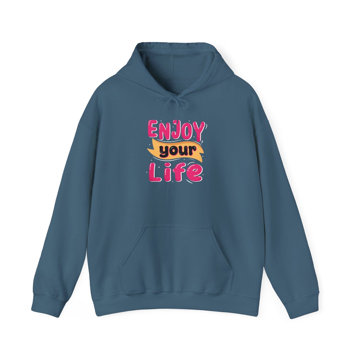 Enjoy Your Life Unisex Heavy Blend™ Hooded Sweatshirt