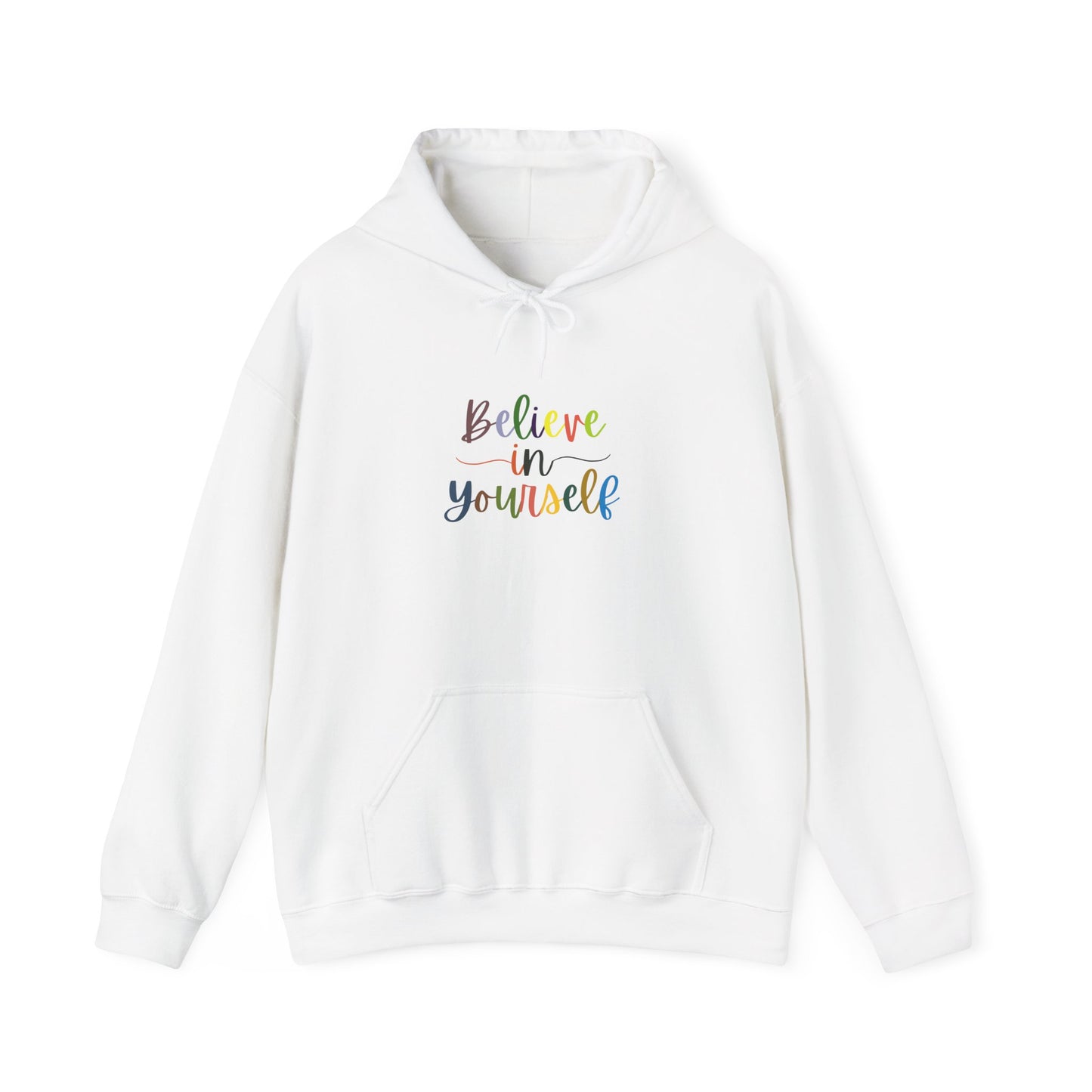 Believe In Your Self Unisex Heavy Blend™ Hooded Sweatshirt