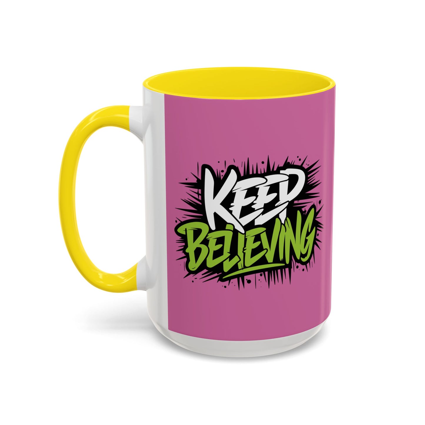 Keep Believing Accent Coffee Mug (11, 15oz)