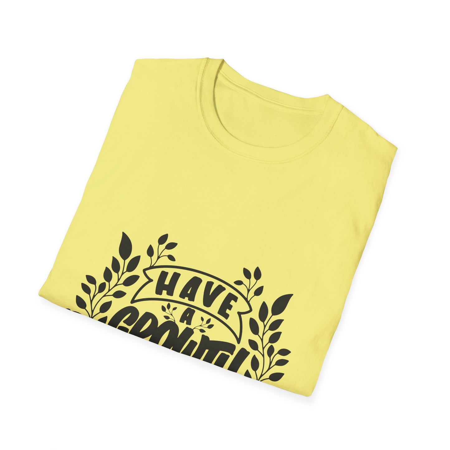 Have a Growth Mind Set Unisex Softstyle T-Shirt