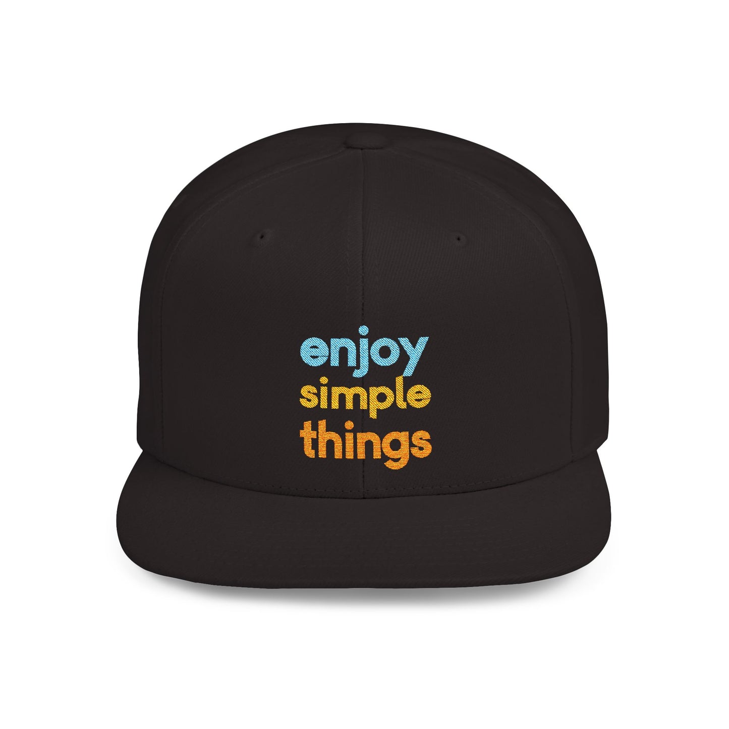 Enjoy Simple Things Flat Bill Snapback