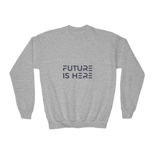 Future Is Here Youth Crewneck Sweatshirt