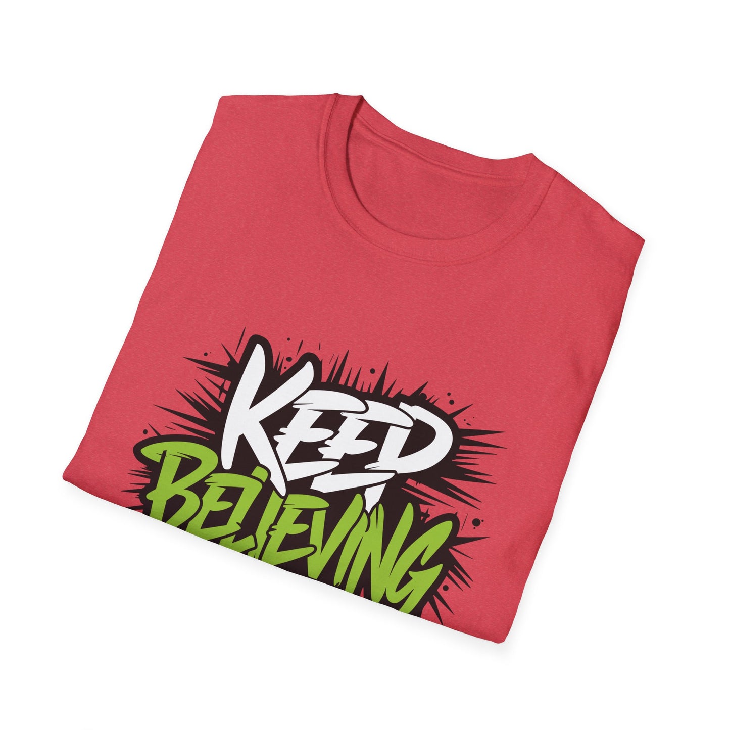 Keep Believing Unisex Softstyle T-Shirt