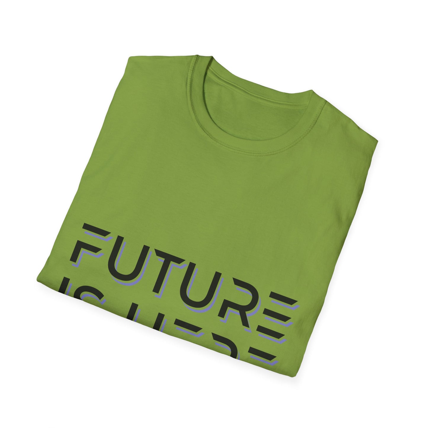 Future is Here Unisex Softstyle T-Shirt
