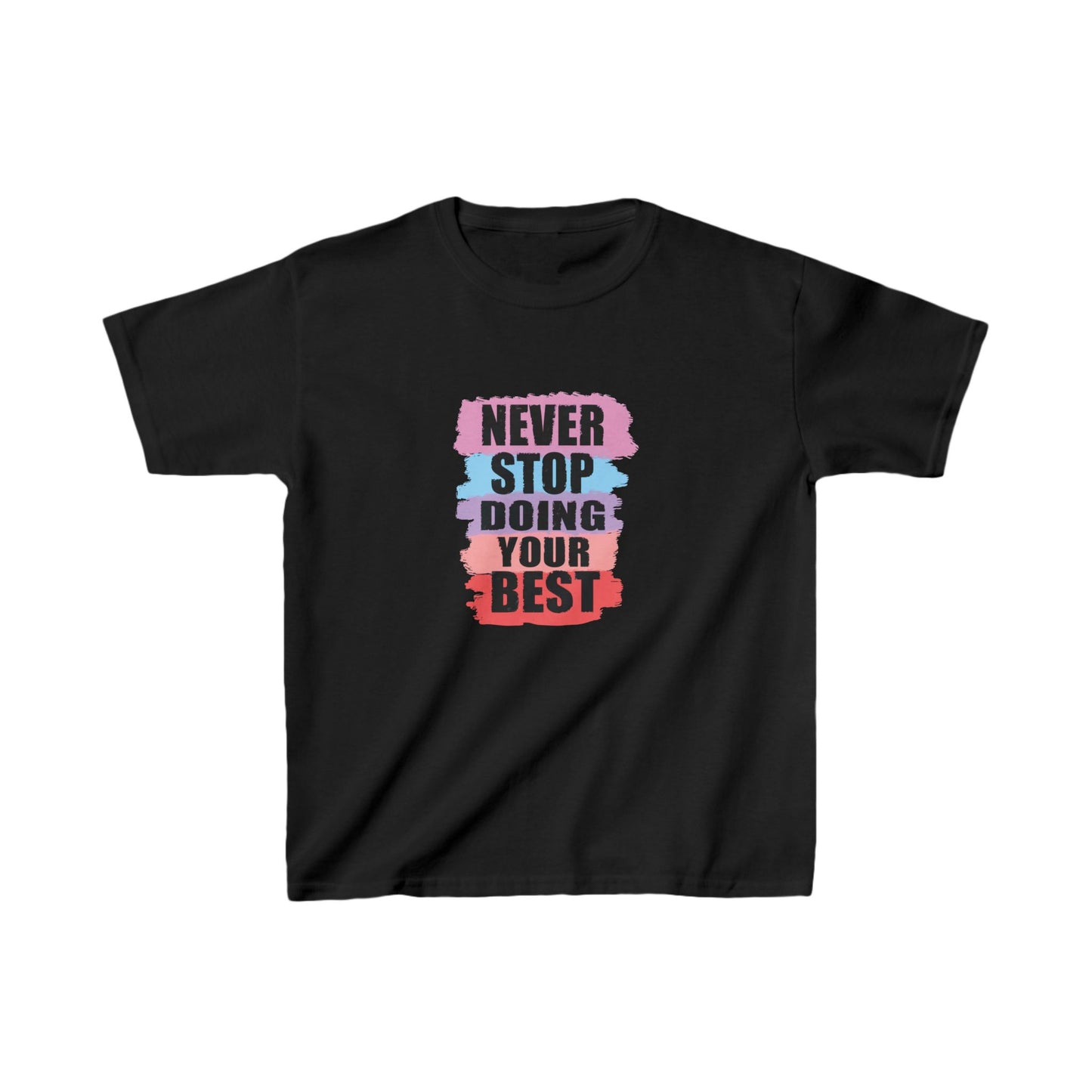 Never Stop Doing Your Best Kids Heavy Cotton™ Tee
