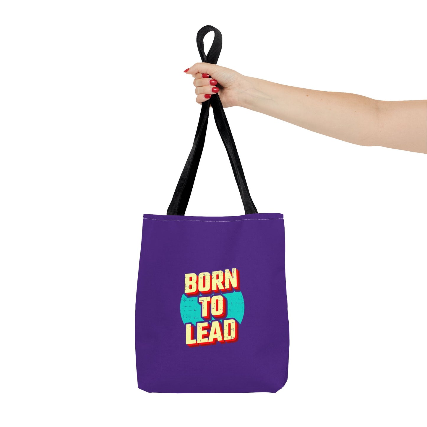 Born To Lead Tote Bag (AOP)