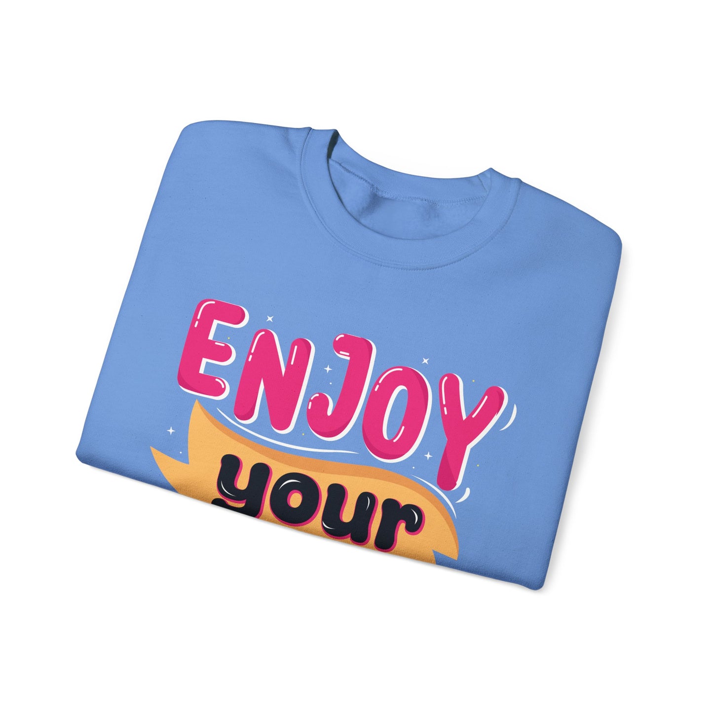 Enjoy Your Life Unisex Heavy Blend™ Crewneck Sweatshirt
