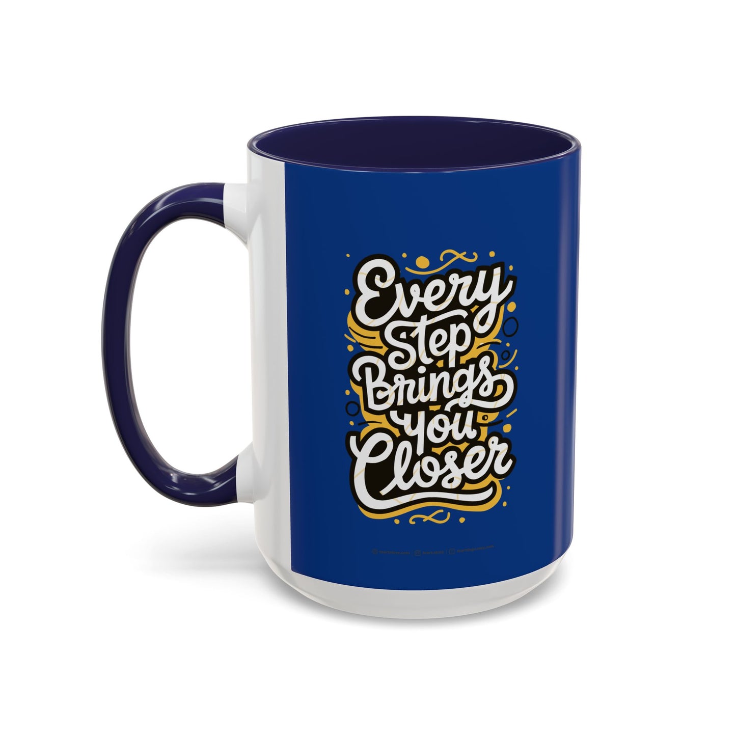 Every Step Brings You Closer Accent Coffee Mug (11, 15oz)
