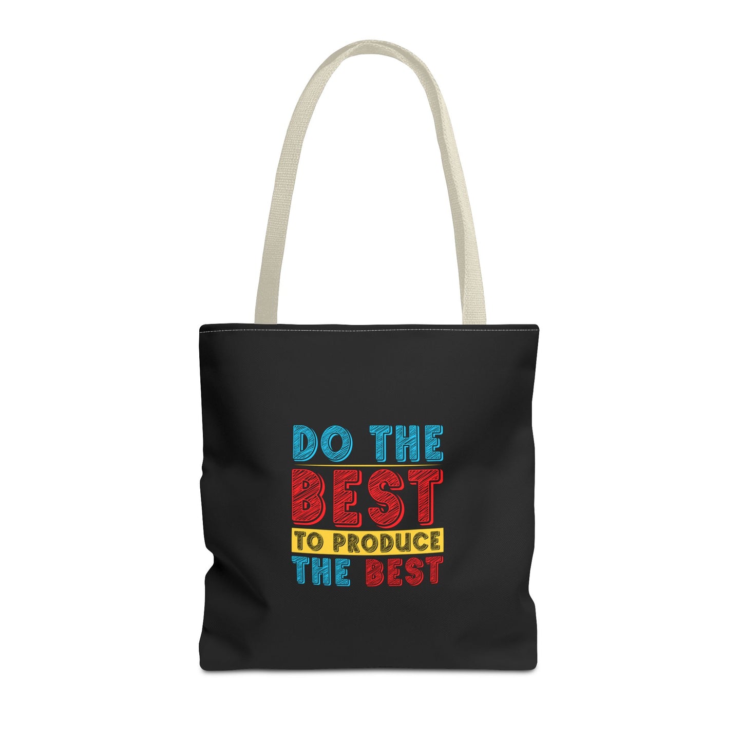 Do The Best To Produce The Best Tote Bag (AOP)