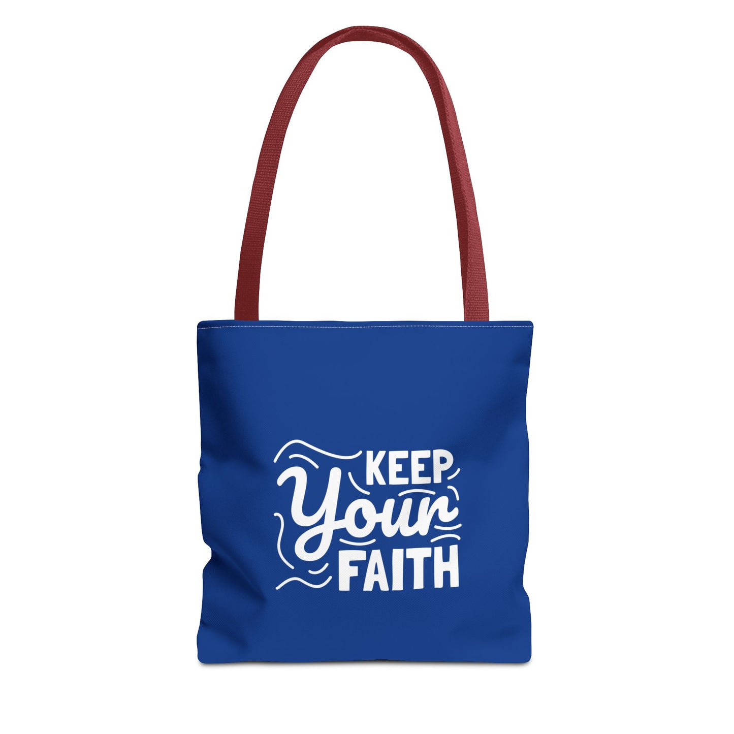 Keep Your Faith Tote Bag (AOP)