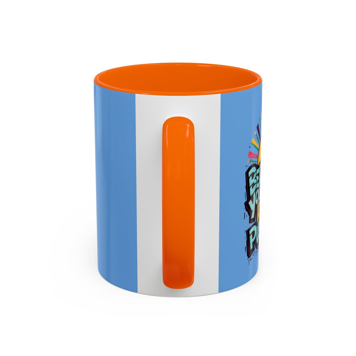 Believe In Yourself Keep Pushing Accent Coffee Mug (11, 15oz)